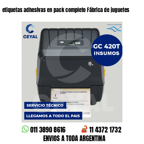 etiquetas adhesivas en pack completo Fábrica de juguetes