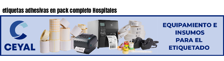 etiquetas adhesivas en pack completo Hospitales