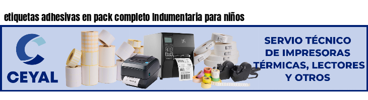 etiquetas adhesivas en pack completo Indumentaria para niños