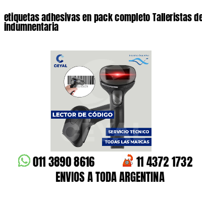 etiquetas adhesivas en pack completo Talleristas de indumnentaria