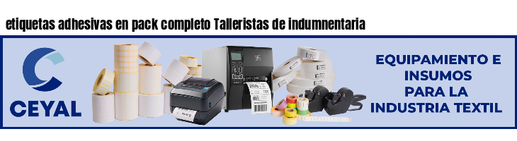 etiquetas adhesivas en pack completo Talleristas de indumnentaria