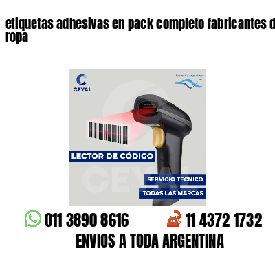 etiquetas adhesivas en pack completo fabricantes de ropa