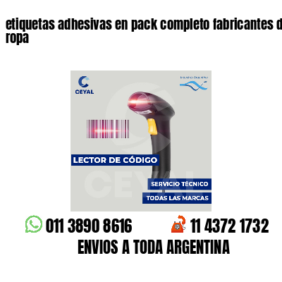 etiquetas adhesivas en pack completo fabricantes de ropa