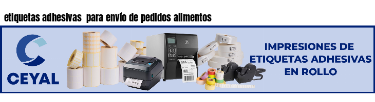 etiquetas adhesivas  para envío de pedidos alimentos