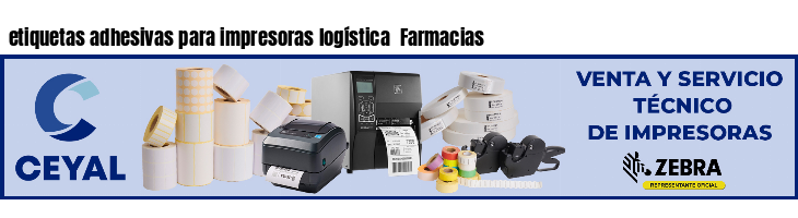 etiquetas adhesivas para impresoras logística  Farmacias