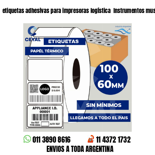 etiquetas adhesivas para impresoras logística  Instrumentos musicales