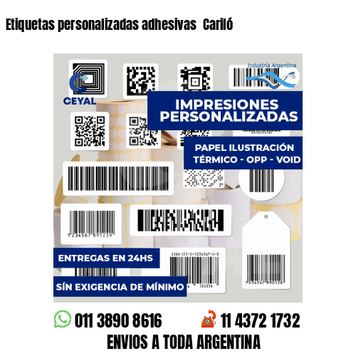 Etiquetas personalizadas adhesivas  Cariló