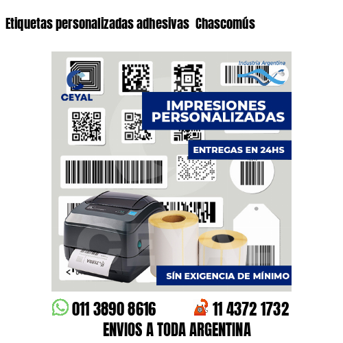 Etiquetas personalizadas adhesivas  Chascomús