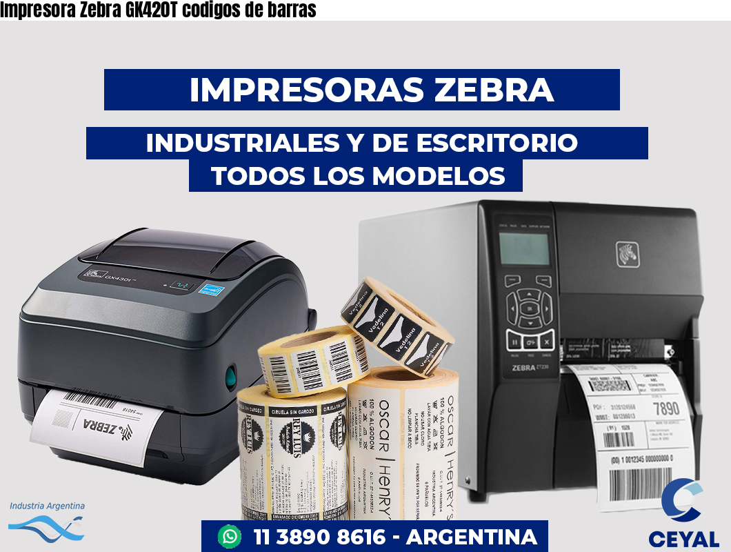 Impresora Zebra GK420T codigos de barras