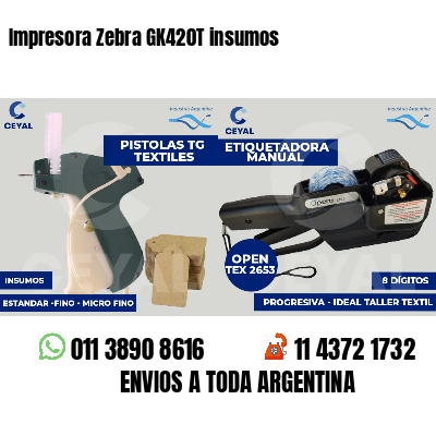 Impresora Zebra GK420T insumos