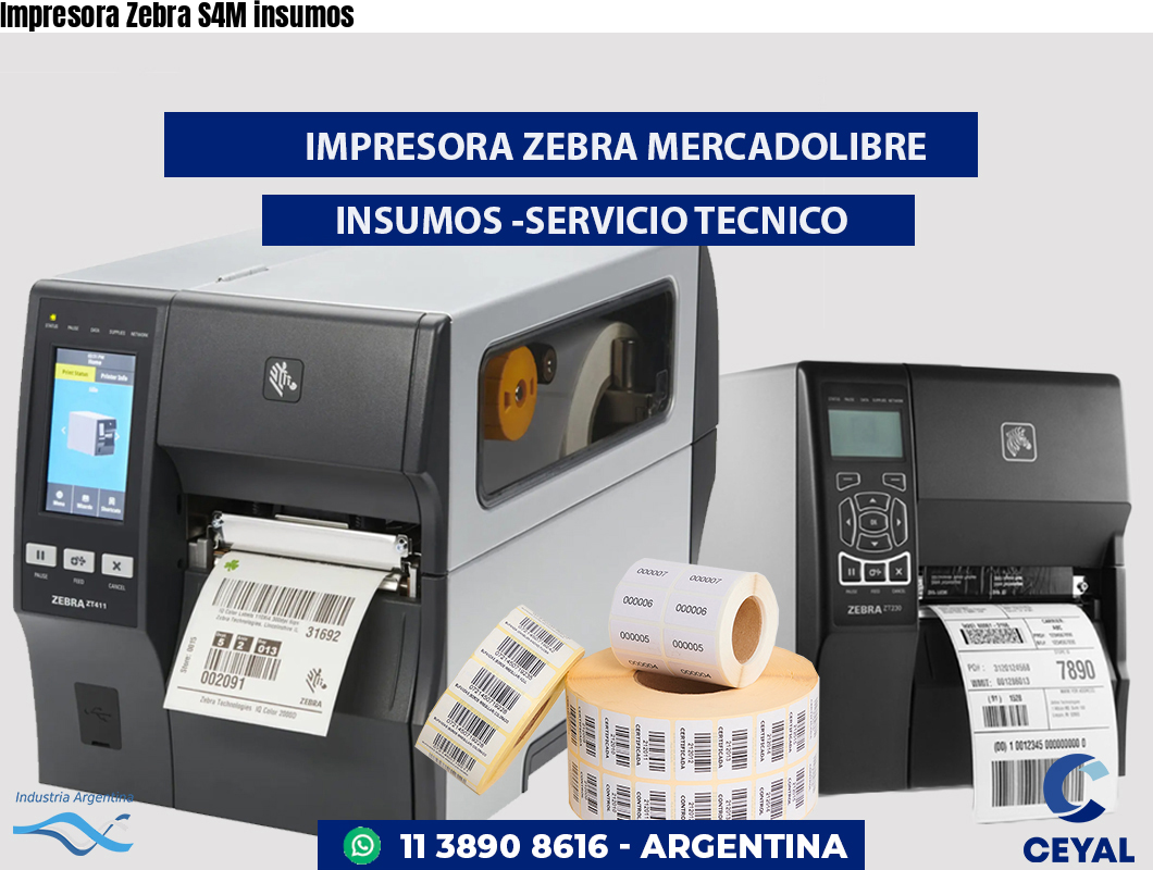 Impresora Zebra S4M insumos