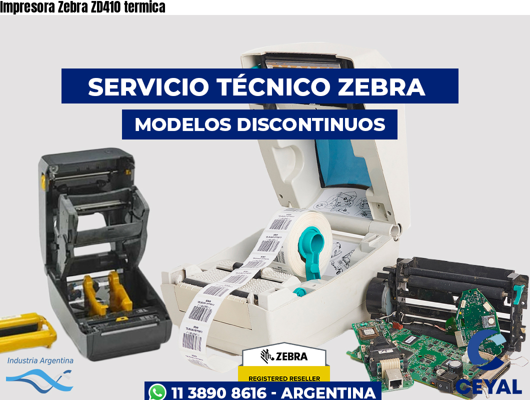 Impresora Zebra ZD410 termica