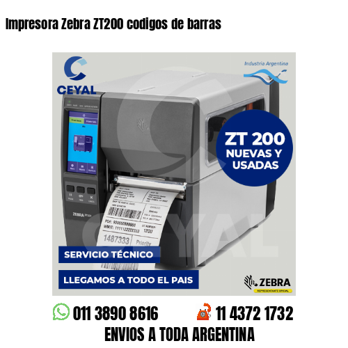 Impresora Zebra ZT200 codigos de barras