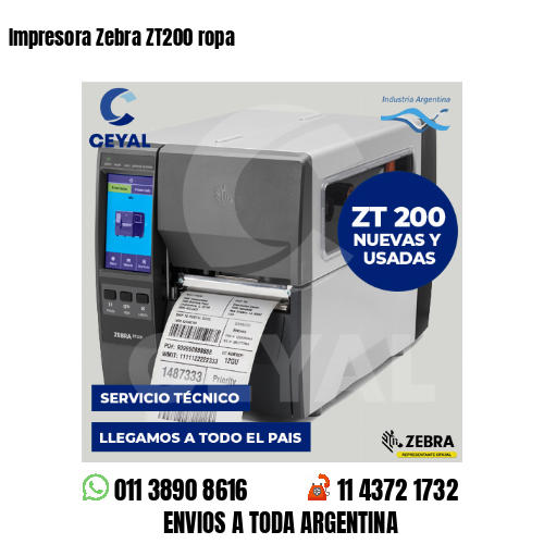 Impresora Zebra ZT200 ropa