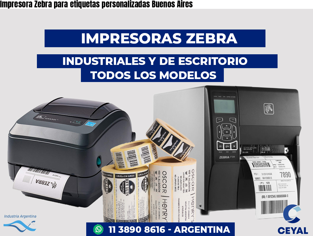 Impresora Zebra para etiquetas personalizadas Buenos Aires