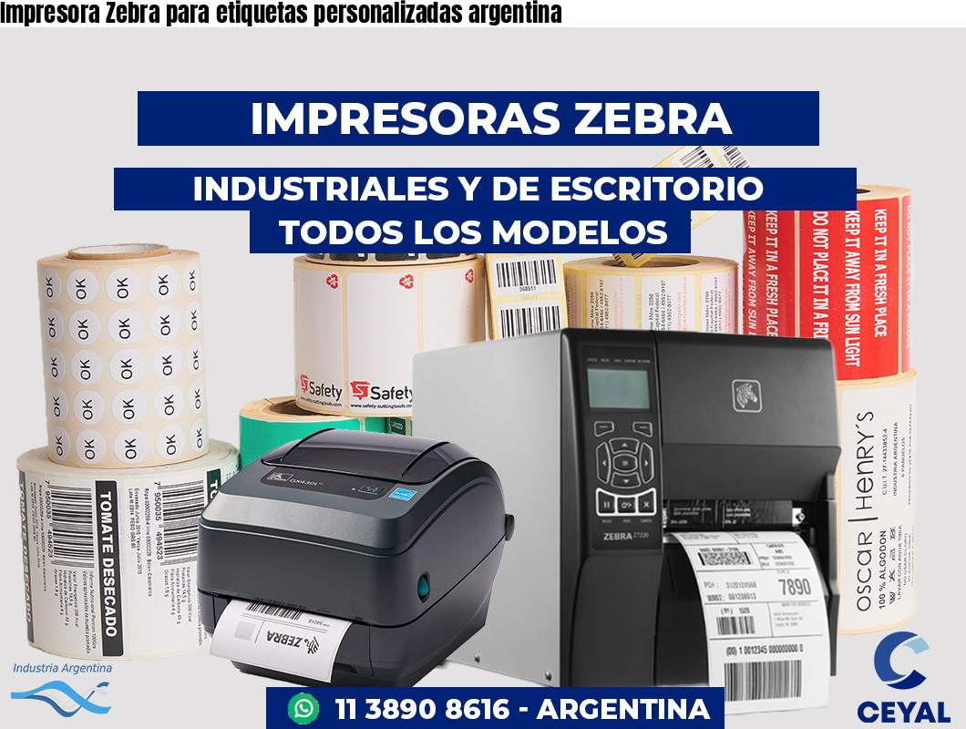 Impresora Zebra para etiquetas personalizadas argentina