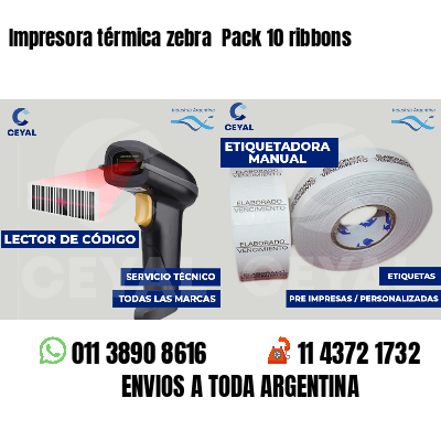 Impresora térmica zebra  Pack 10 ribbons