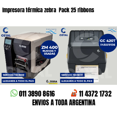 Impresora térmica zebra  Pack 25 ribbons