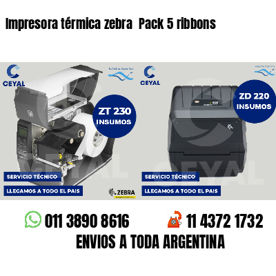 Impresora térmica zebra  Pack 5 ribbons