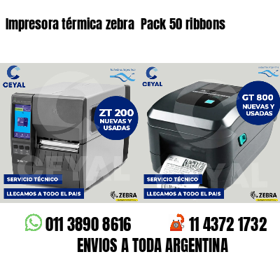 Impresora térmica zebra  Pack 50 ribbons