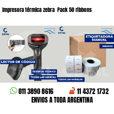 Impresora térmica zebra  Pack 50 ribbons