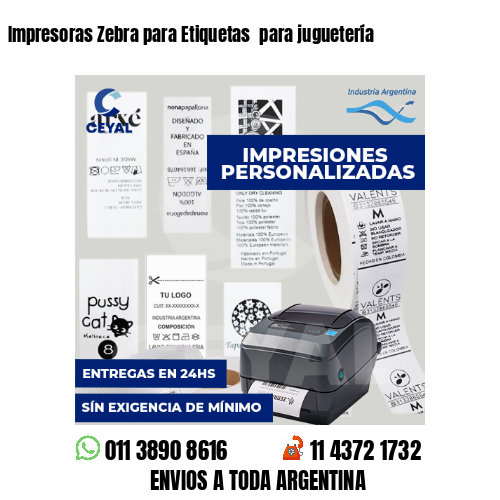 Impresoras Zebra para Etiquetas  para juguetería