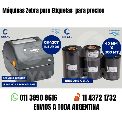 Máquinas Zebra para Etiquetas  para precios