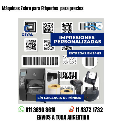 Máquinas Zebra para Etiquetas  para precios