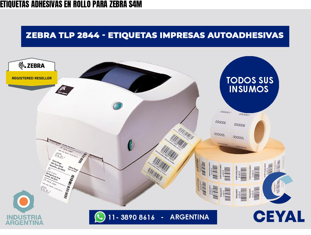 ETIQUETAS ADHESIVAS EN ROLLO PARA ZEBRA S4M