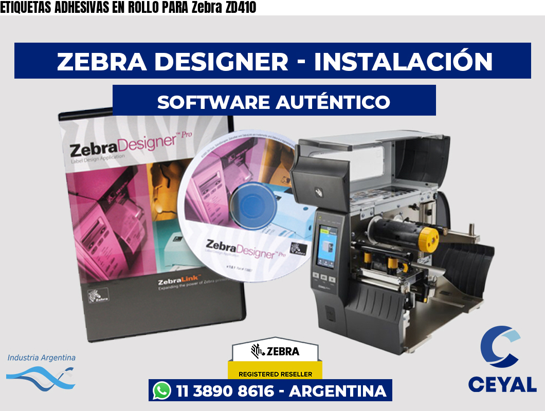 ETIQUETAS ADHESIVAS EN ROLLO PARA Zebra ZD410