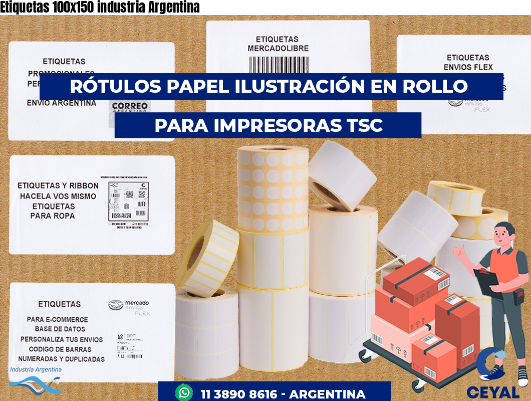 Etiquetas 100x150 industria Argentina