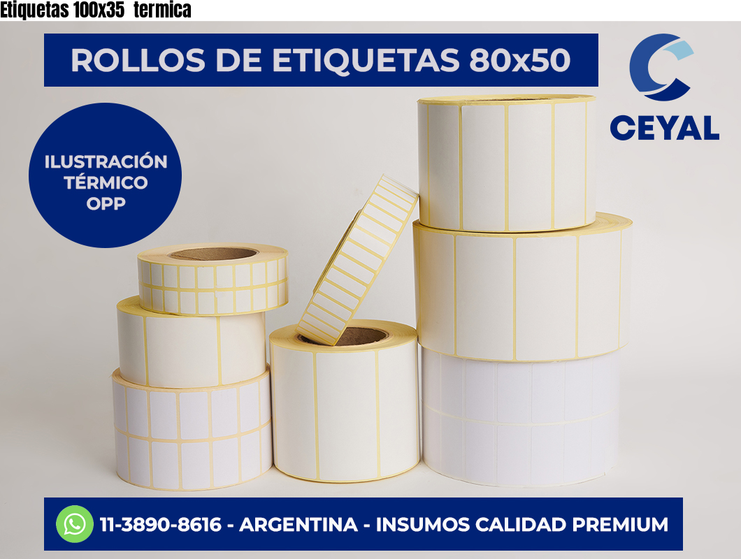 Etiquetas 100x35  termica