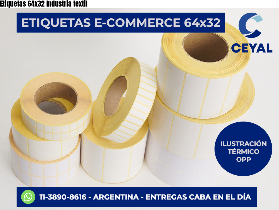 Etiquetas 64x32 Industria textil