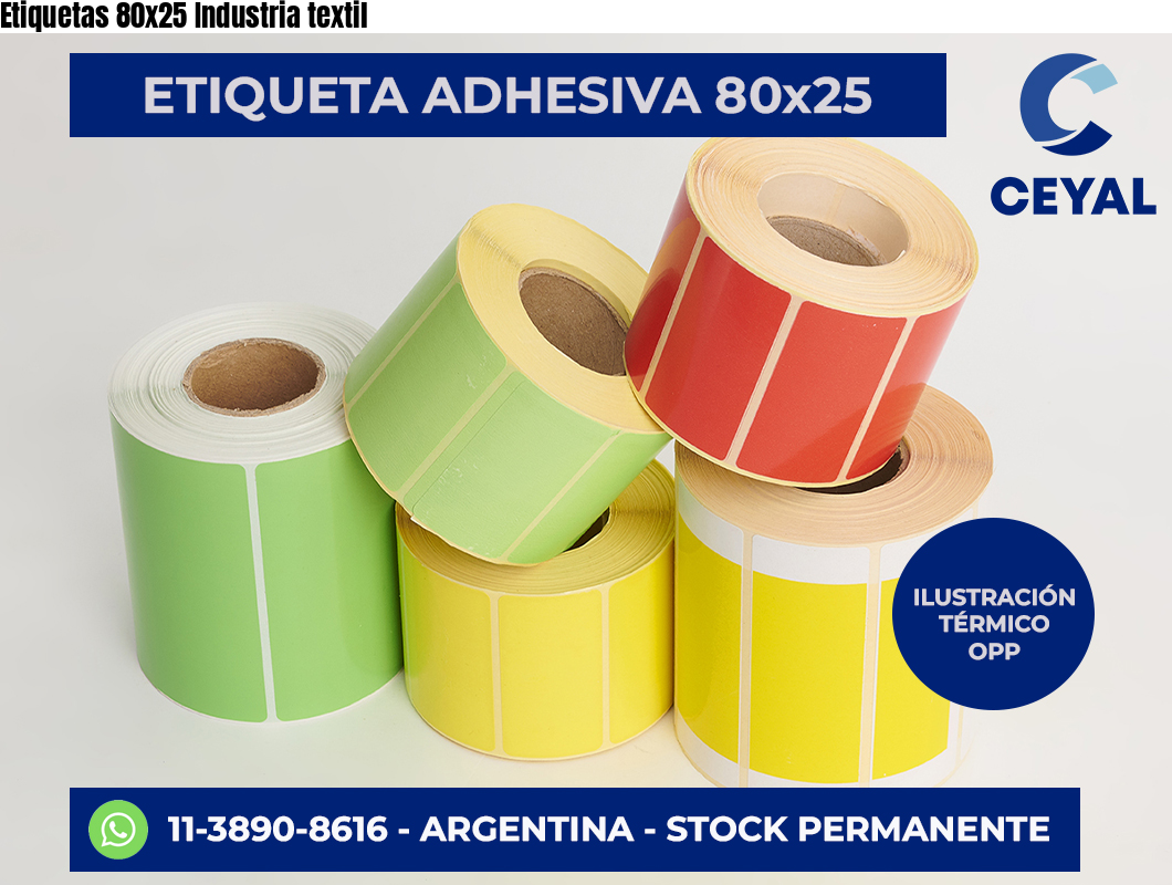 Etiquetas 80x25 Industria textil