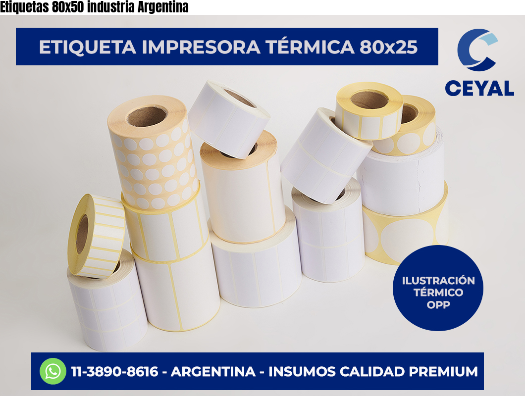 Etiquetas 80x50 industria Argentina