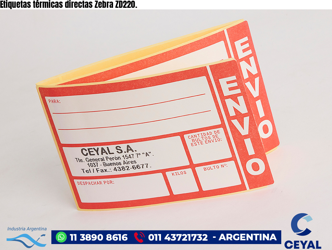 Etiquetas térmicas directas Zebra ZD220.