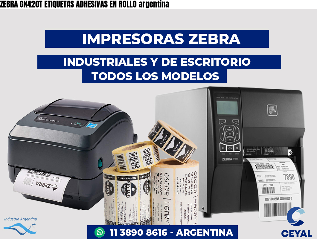 ZEBRA GK420T ETIQUETAS ADHESIVAS EN ROLLO argentina