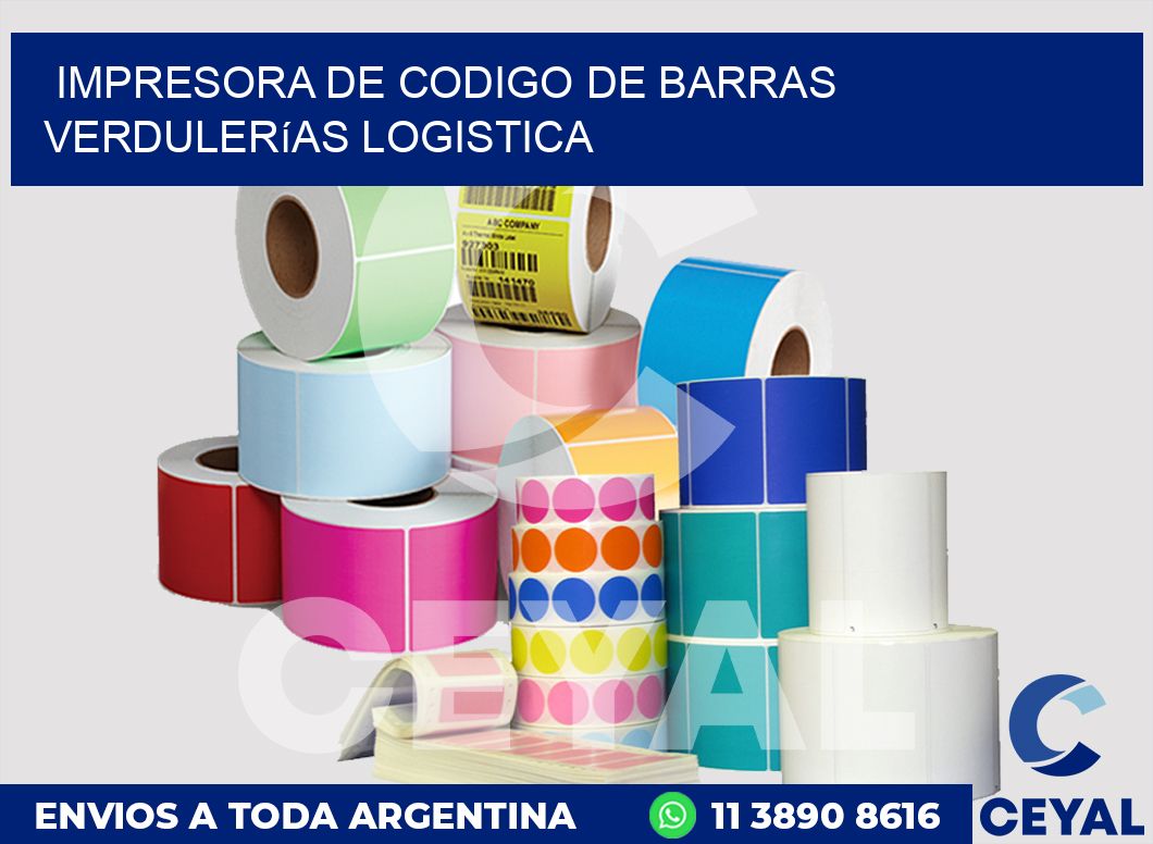 Impresora de codigo de barras Verdulerías logistica