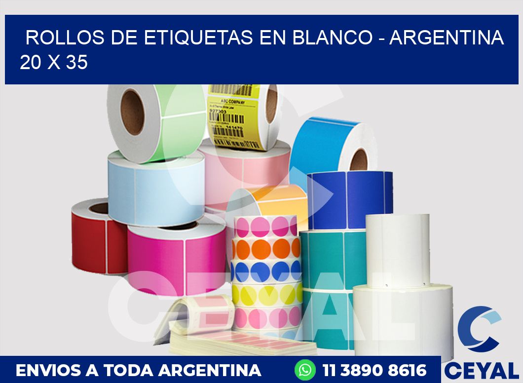 Rollos de etiquetas en blanco - Argentina 20 x 35