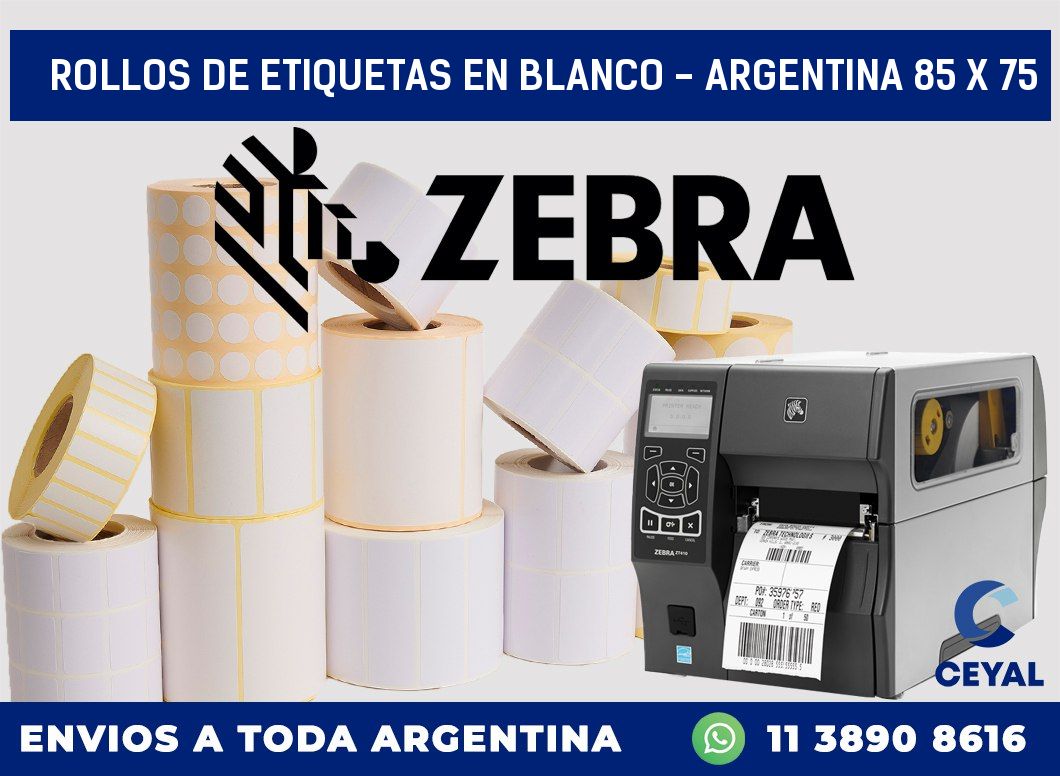 Rollos de etiquetas en blanco – Argentina 85 x 75