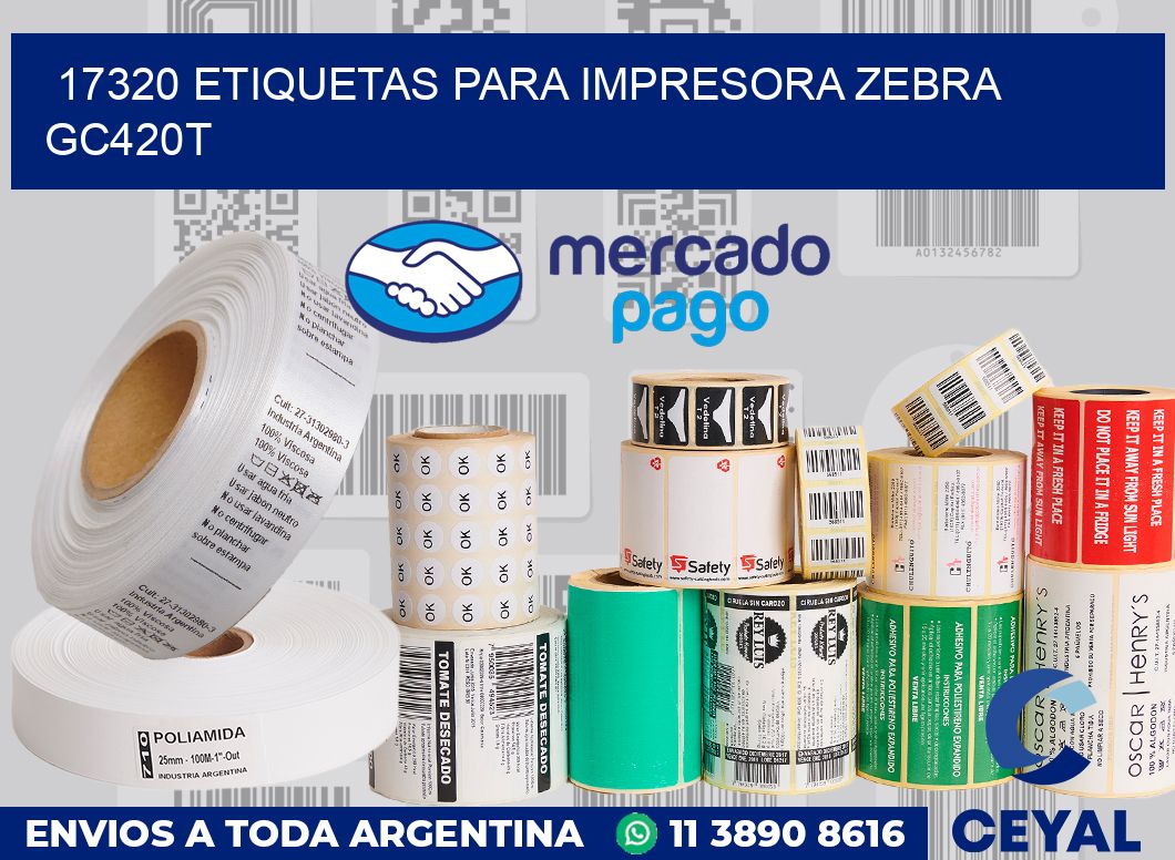 17320 etiquetas para impresora zebra GC420T