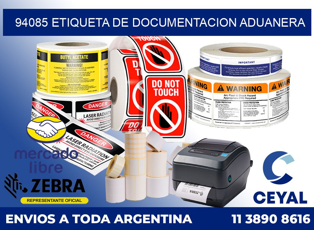 94085 Etiqueta de documentacion aduanera