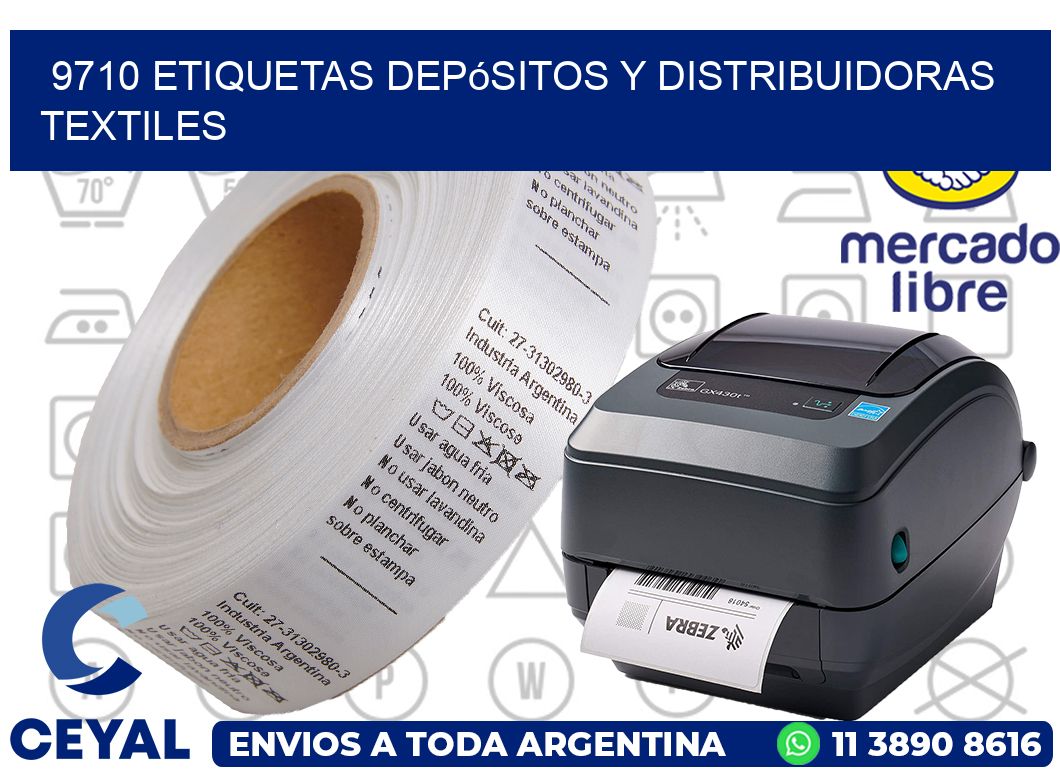 9710 Etiquetas depósitos y distribuidoras textiles