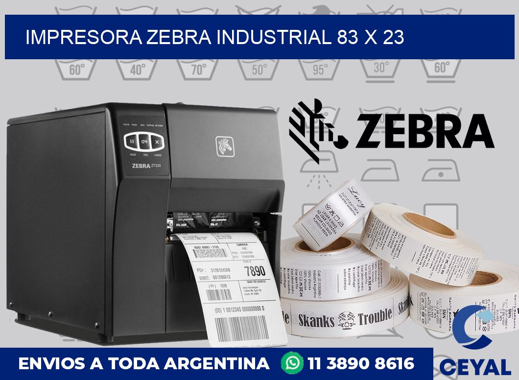 Impresora Zebra industrial 83 x 23