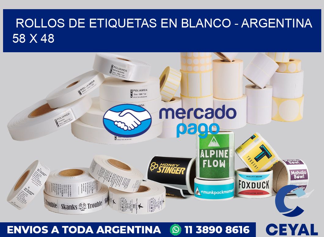 Rollos de etiquetas en blanco - Argentina 58 x 48