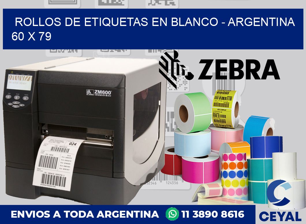 Rollos de etiquetas en blanco – Argentina 60 x 79