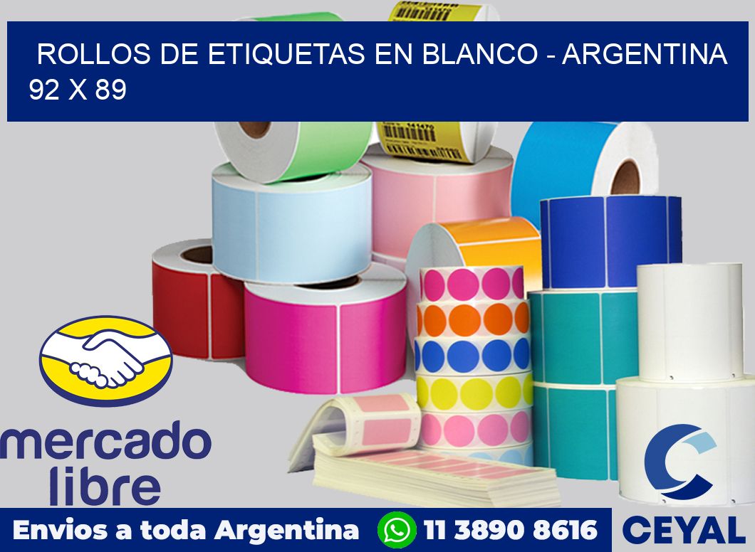 Rollos de etiquetas en blanco - Argentina 92 x 89