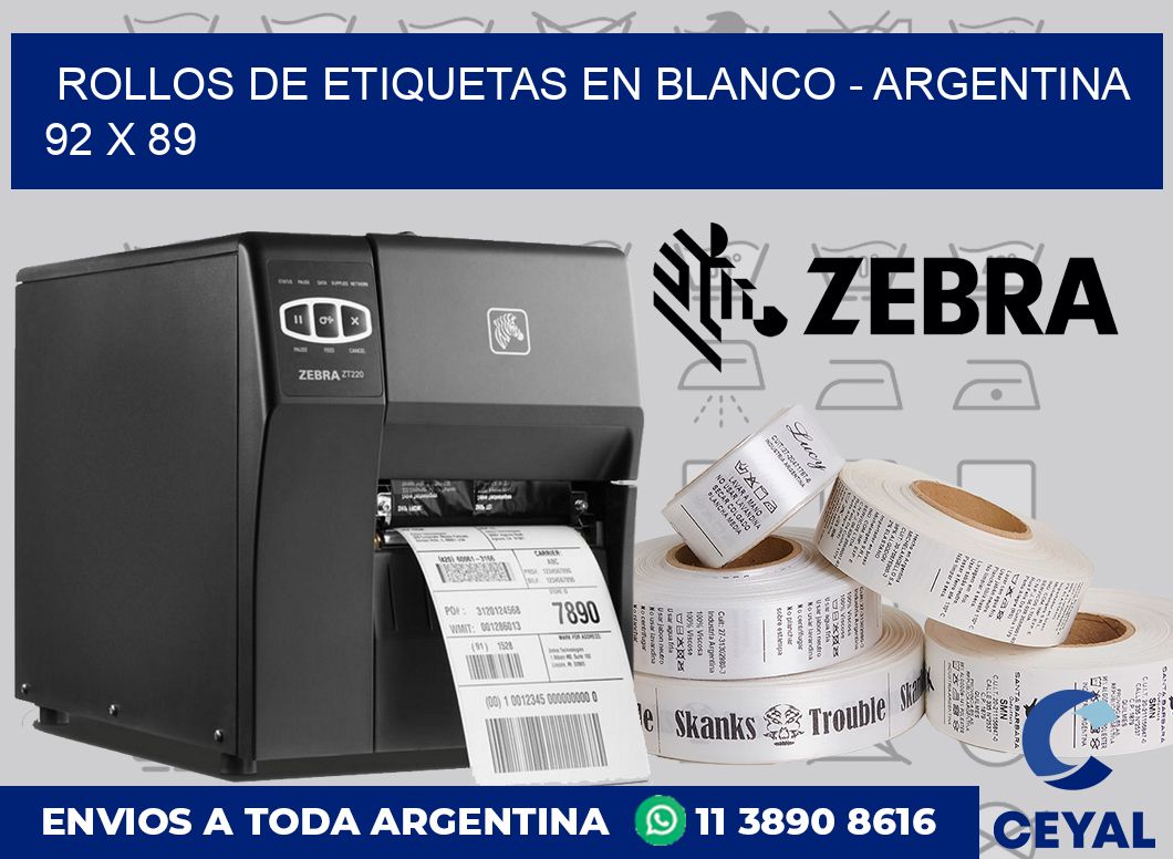 Rollos de etiquetas en blanco – Argentina 92 x 89