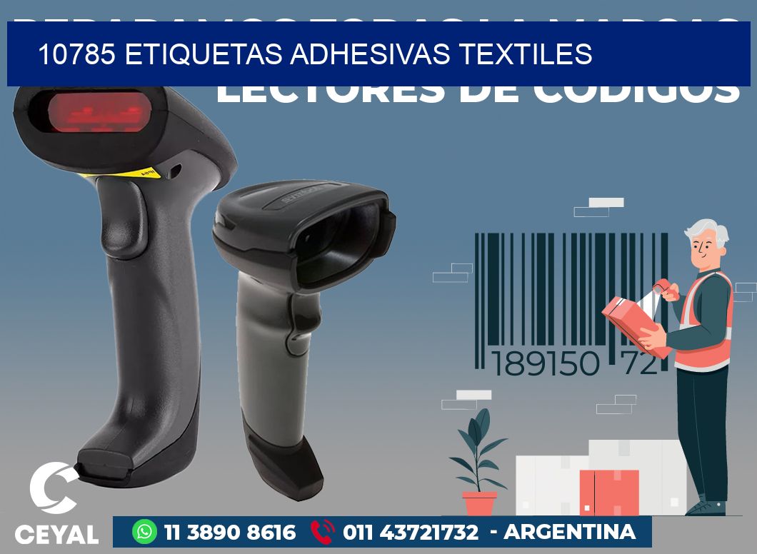 10785 ETIQUETAS ADHESIVAS TEXTILES