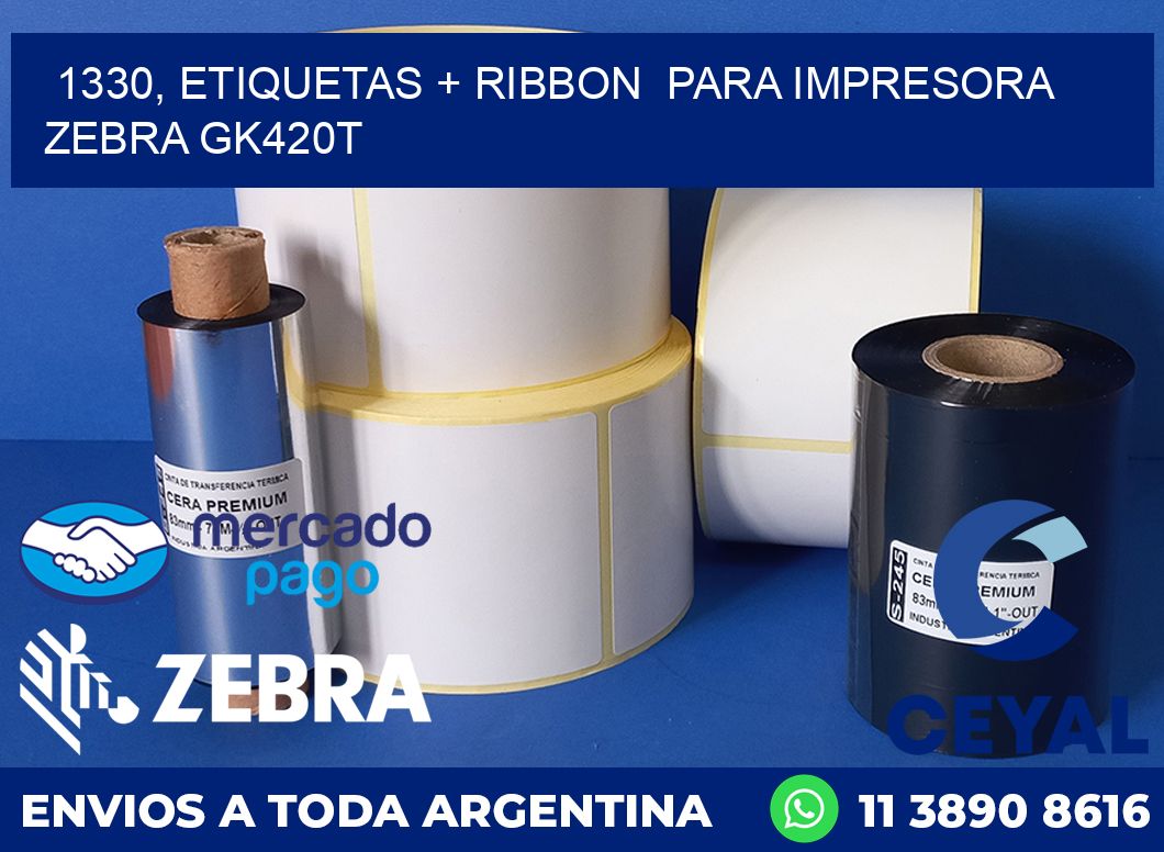 1330, etiquetas + ribbon  para impresora zebra GK420T